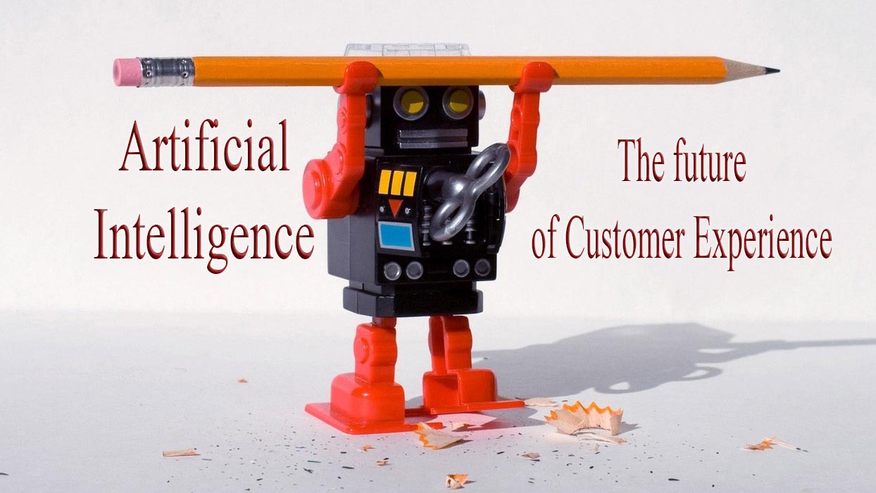 Artificial Intelligence The future of Customer Experience