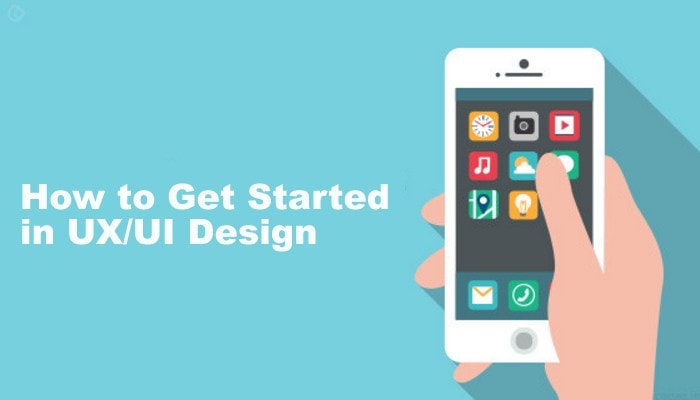 How to Get Started in UX UI Design in Mobile App Development