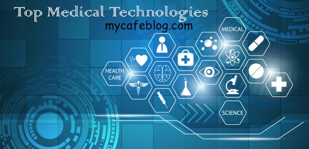 Top 10 Medical Technologies that will Shape The Future