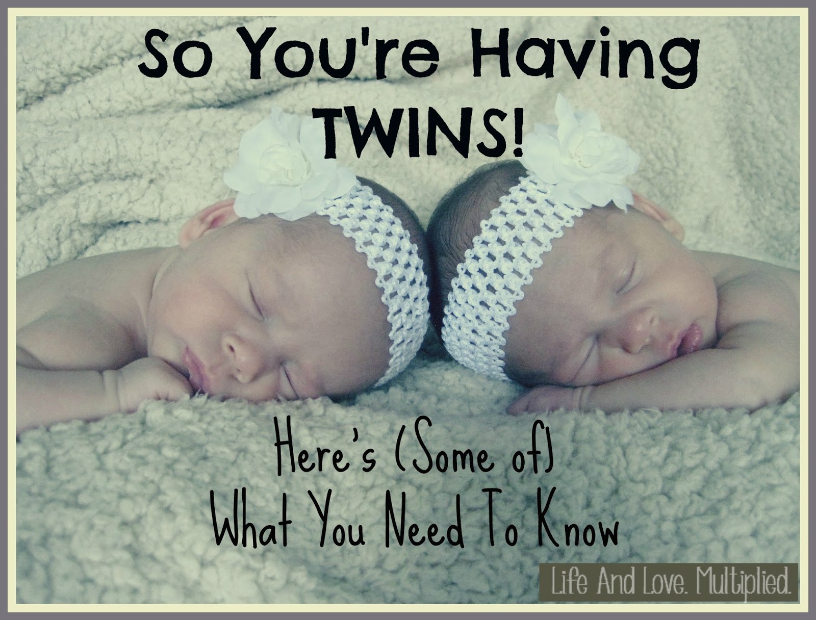What You Need To Know About Raising Twins