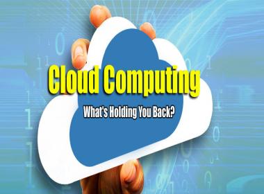 7 Myths of Cloud Computing that are Holding You Back