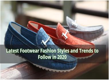 Latest Footwear Fashion Styles and Trends to Follow in 2020