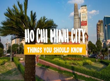 Things You Should Know Before Visiting Ho Chi Minh