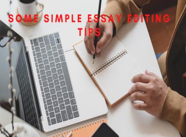 Some Simple Essay Editing Tips