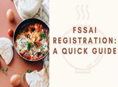 FSSAI Registration A Quick Guide
