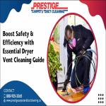 Boost Safety & Efficiency with Essential Dryer Vent Cleaning Guide