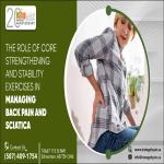 The Role of Core Strengthening and Stability Exercises in Managing Back Pain and Sciatica