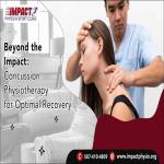 Beyond the Impact Concussion Physiotherapy for Optimal Recovery