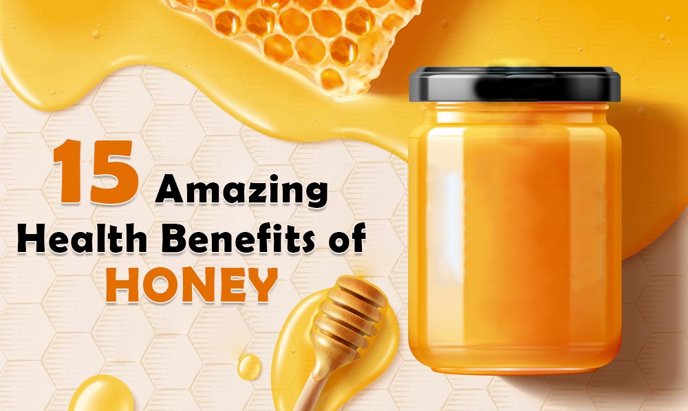 15 Amazing Health Benefits of Honey