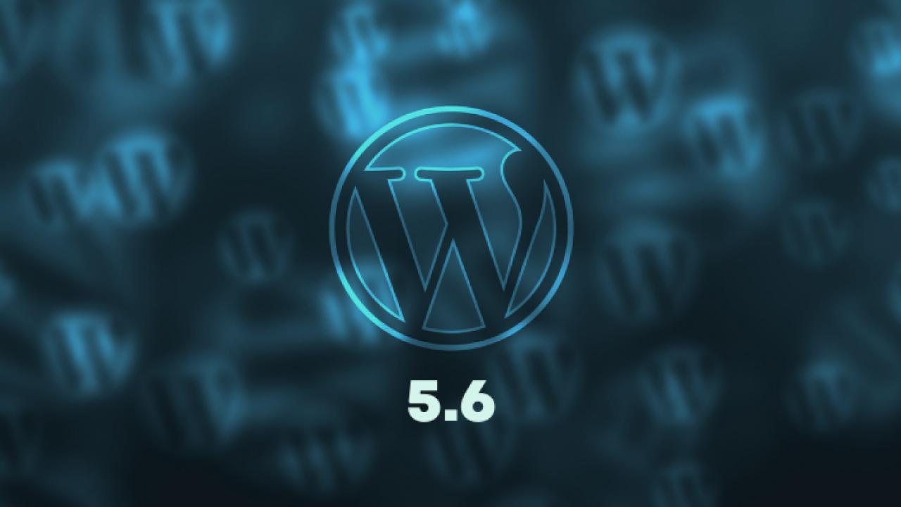 WordPress 5.6 Has Been Released with Multiple Features