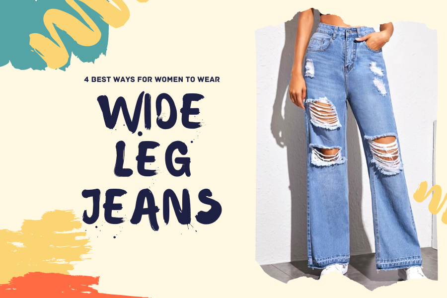 4 Best Ways For Women To Wear Wide Leg Jeans
