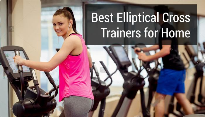 Top 5 best elliptical cross trainers for home use you must read to grow your knowledge