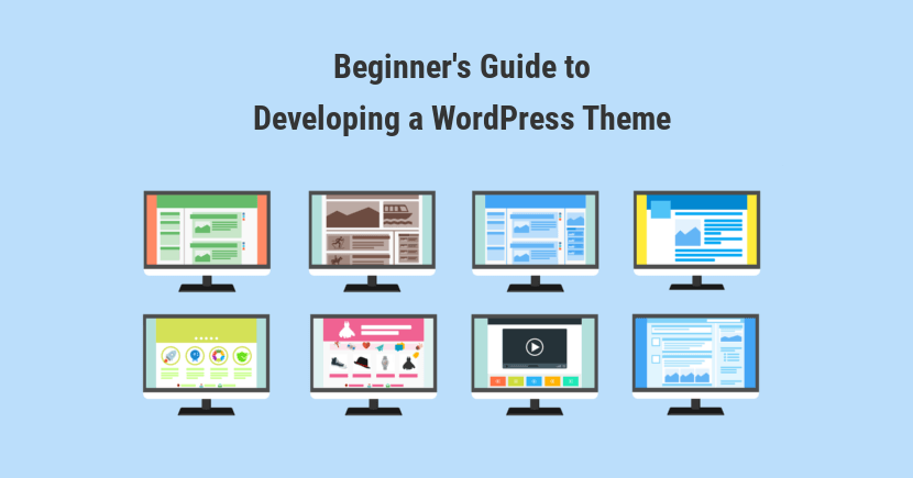 A Beginner s Guide to Developing a WordPress Theme