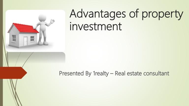 Here are all the Advantages of property investment