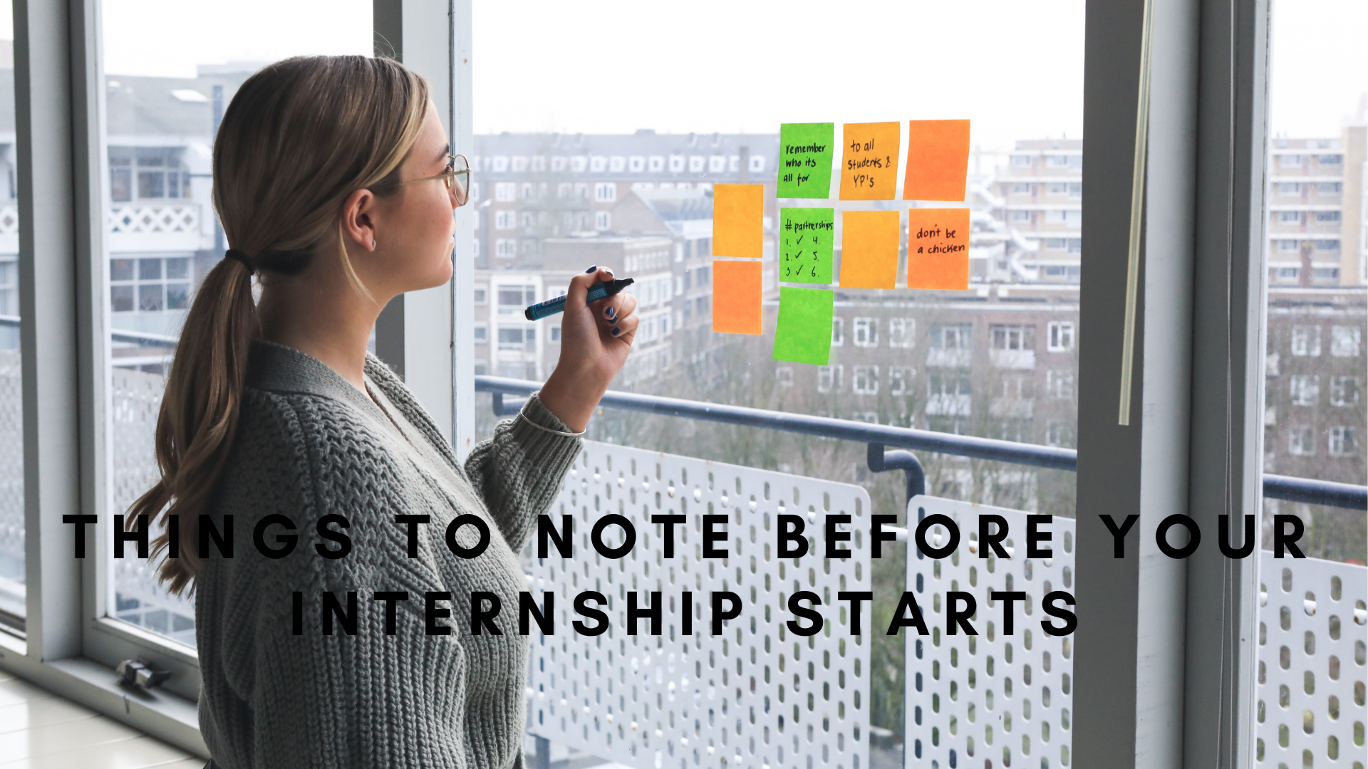 Things To Note Before Your Internship Starts