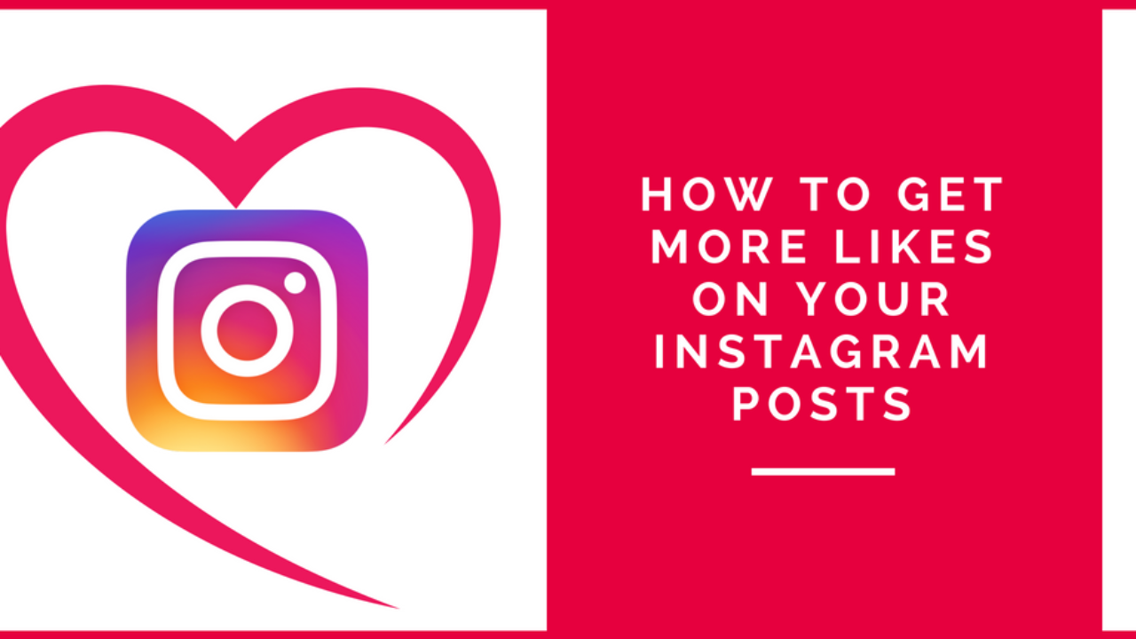 How to Get More Likes On Instagram