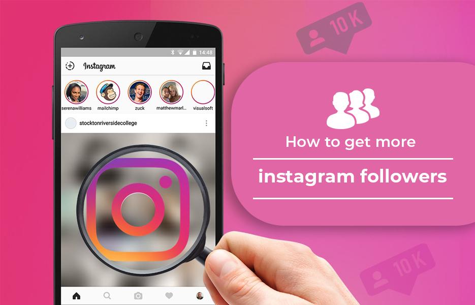 How Can You Use Instagram to Get More Followers