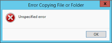 Fix Error Copying File Or Folder Unspecified Error Windows 10