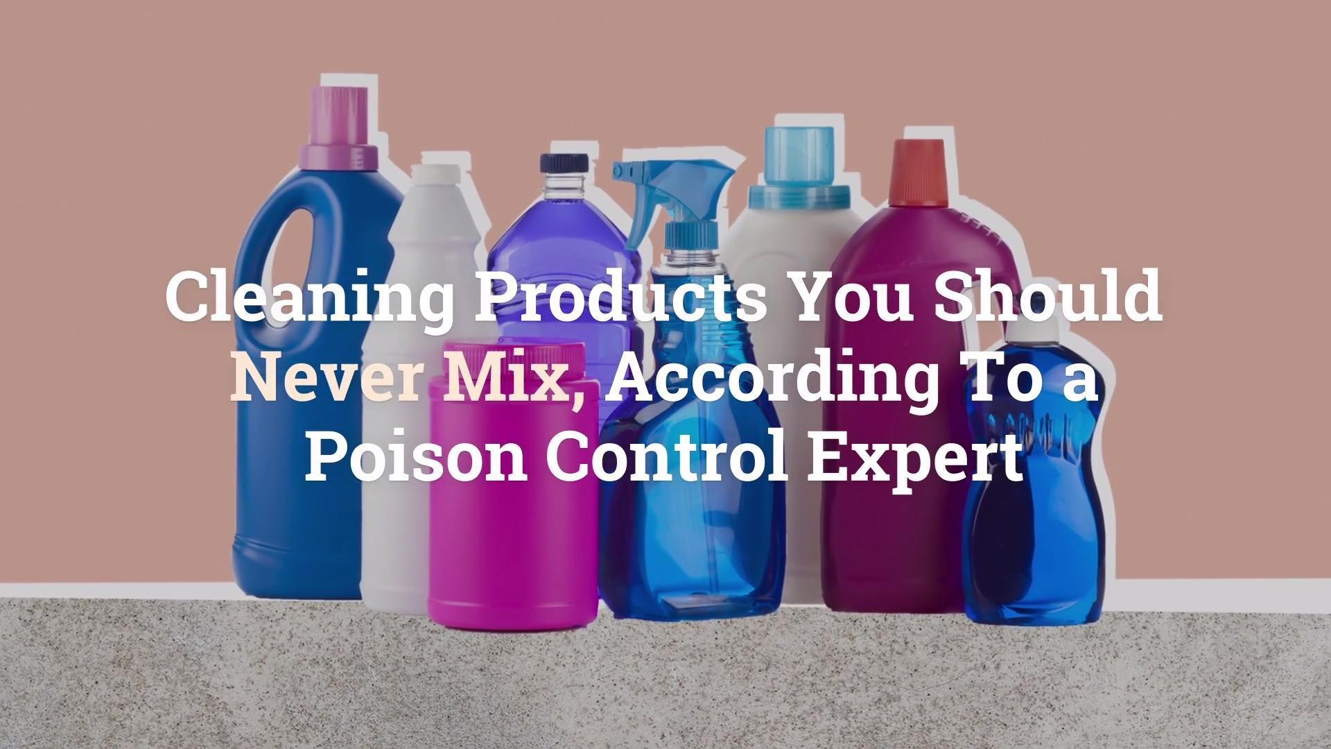 Basic Household Cleaning Products You Should Never Mix