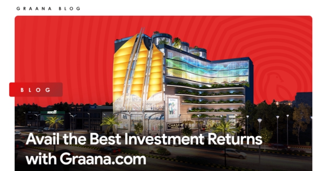 Avail the Best Investment Returns with Graana com
