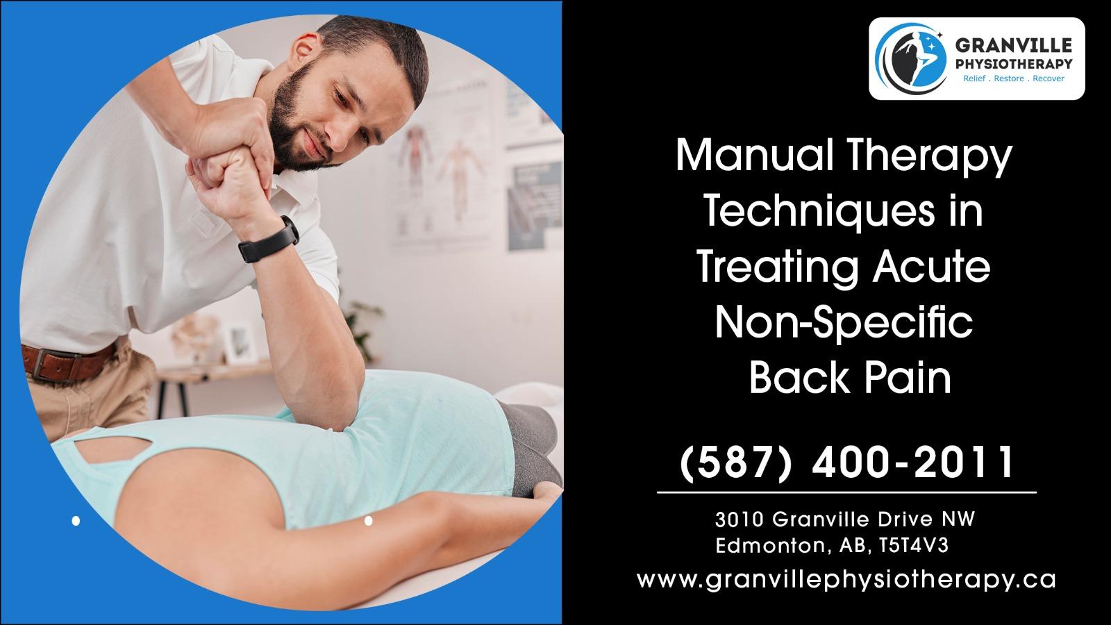 Manual Therapy Techniques in Treating Acute Non Specific Back Pain