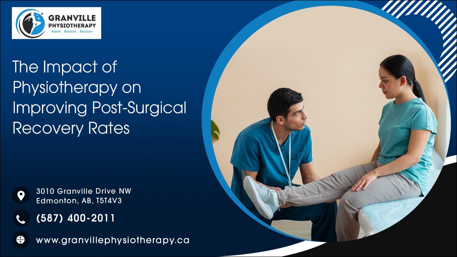 The Impact of Physiotherapy on Improving Post Surgical Recovery Rates