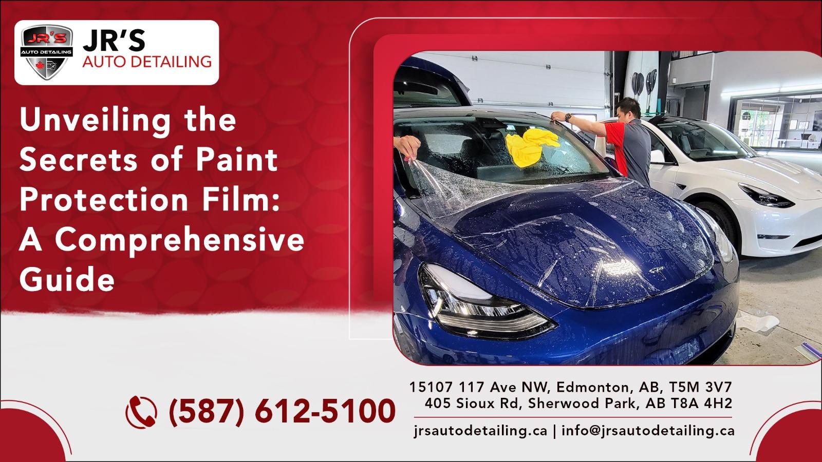 Unveiling the Secrets of Paint Protection Film A Comprehensive Guide