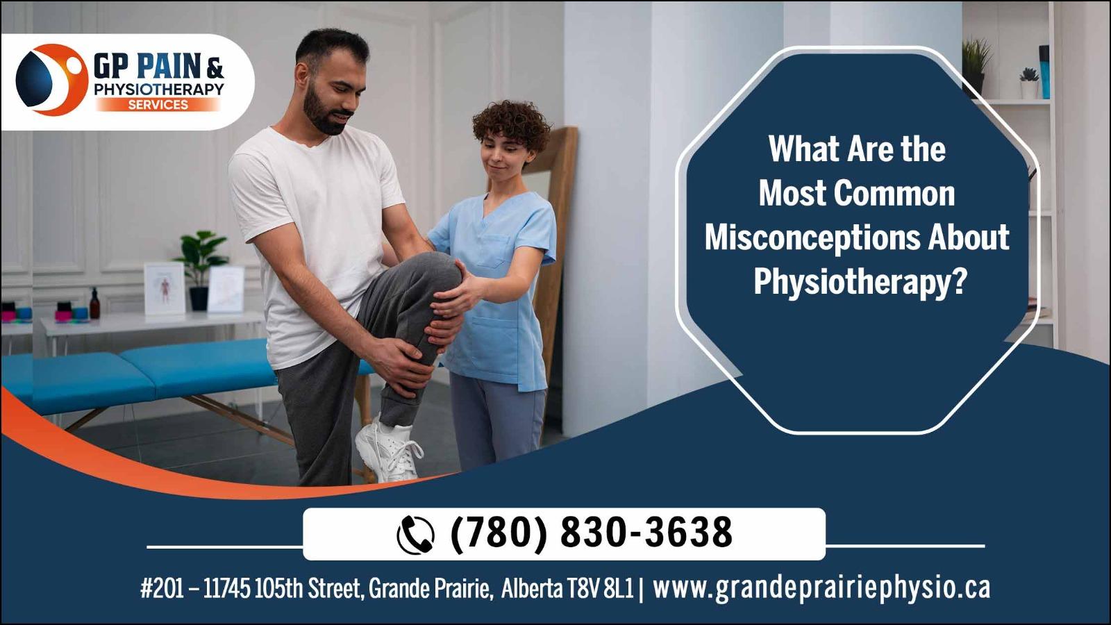 What Are the Most Common Misconceptions About Physiotherapy