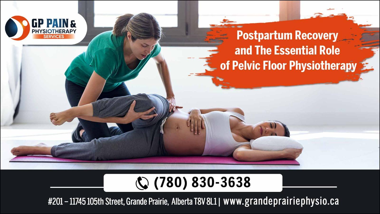 Postpartum Recovery and The Essential Role of Pelvic Floor Physiotherapy