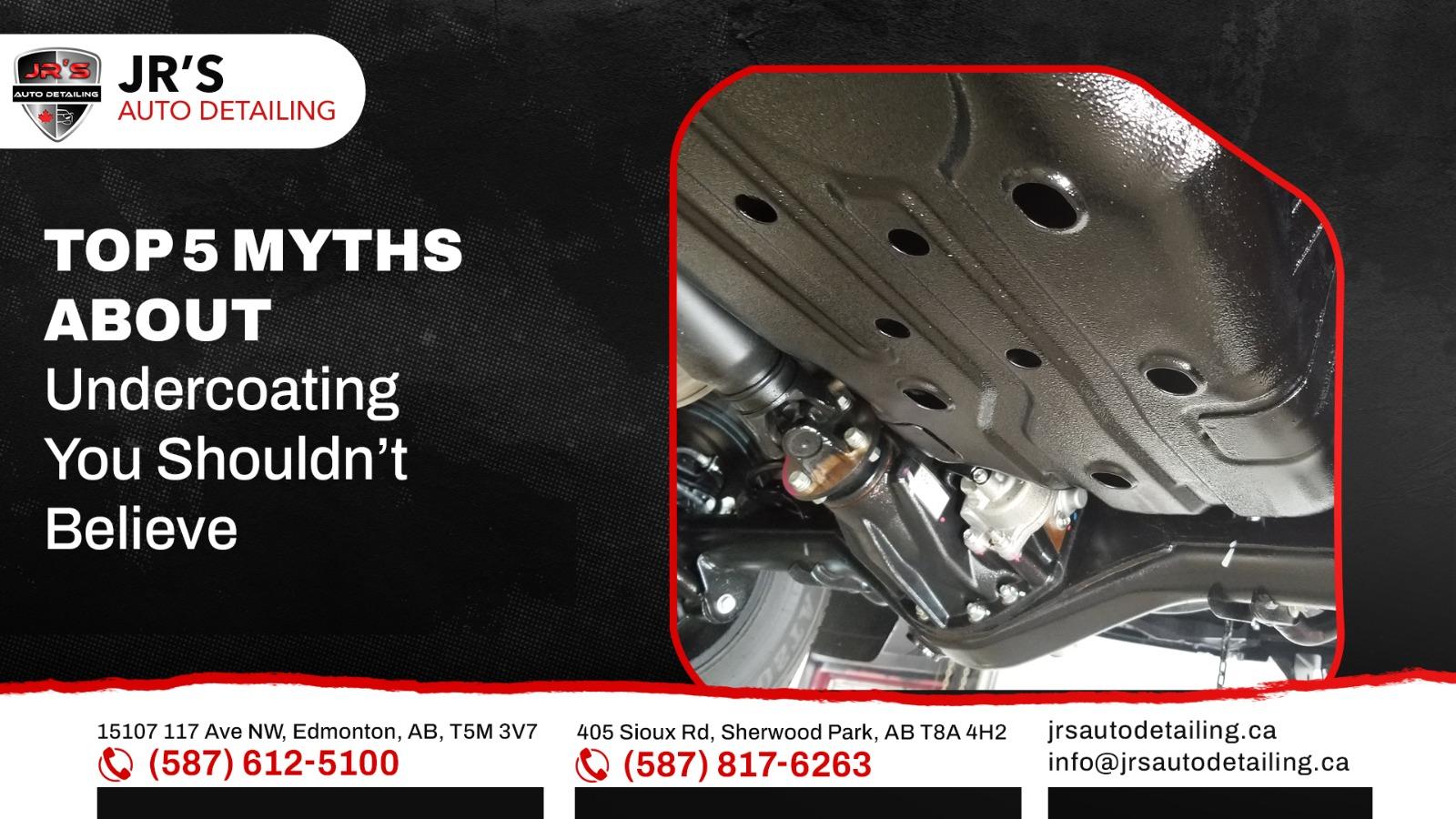 Top 5 Myths About Undercoating You Should Not Believe